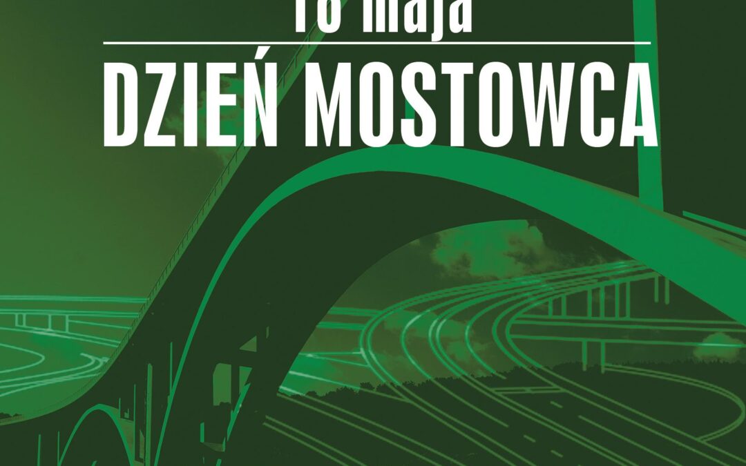 Dzień Mostowca i Konferencja infraMOST w Wiśle