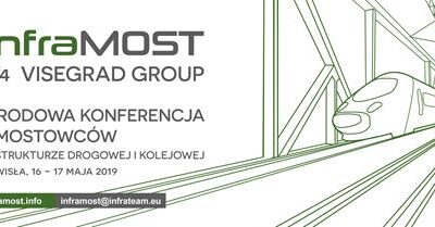 IX Konferencja Mostowców infraMOST 2019 czyli Mosty w Infrastrukturze Drogowej i Kolejowej.