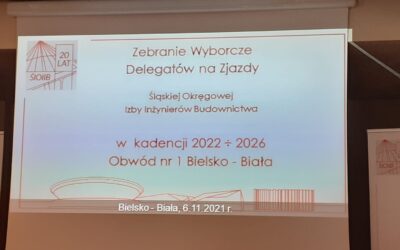 FINAŁ WYBORÓW DELEGATÓW DO ŚLĄSKIEJ OKRĘGOWEJ IZBY INŻYNIERÓW BUDOWNICTWA ZAKOŃCZONY SUKCESEM