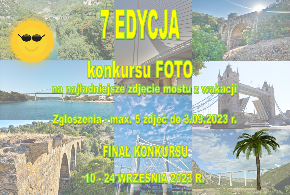 KONKURS FOTO NA NAJŁADNIEJSZE ZDJĘCIE MOSTU Z WAKACJI