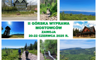 GÓRSKA WYPRAWA MOSTOWCÓW – ZAWOJA 2025 – KOMUNIKAT NR 2