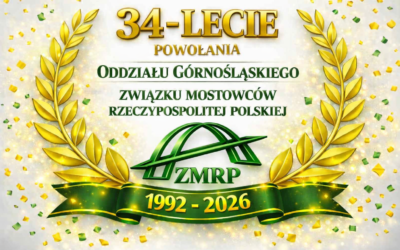 3️⃣4️⃣LATA MOSTOWEJ PRZYGODY – JUBILEUSZ ODDZIAŁU GÓRNOŚLĄSKIEGO ZWIĄZKU MOSTOWCÓW RP